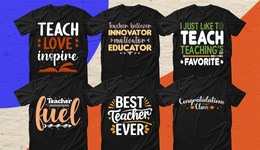 Teacher SVG and Typography T-Shirt.