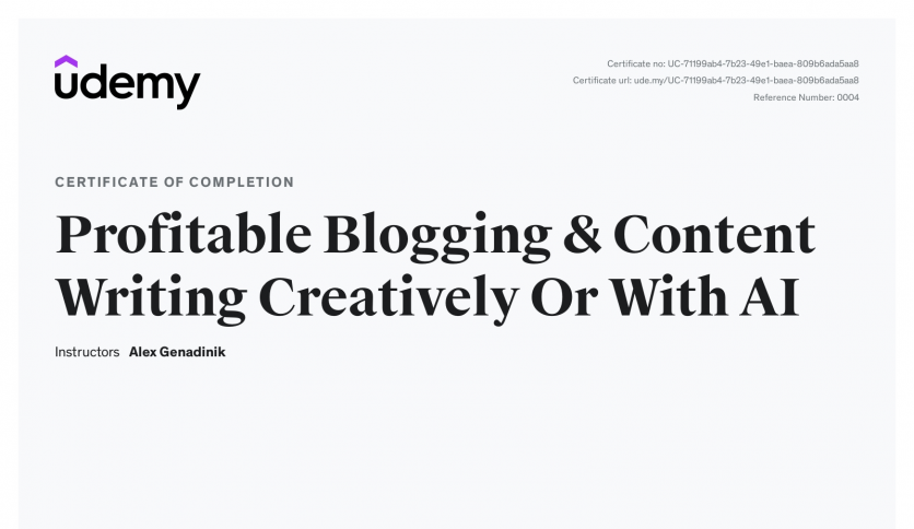 Udemy Certificate [Course Name: Profitable Blogging & Content Writing Creatively Or With AI]